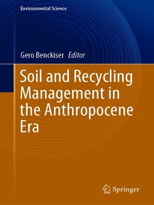 cover image of Soil and Recycling Management in the Anthropocene Era